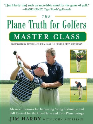 cover image of The Plane Truth for Golfers Master Class